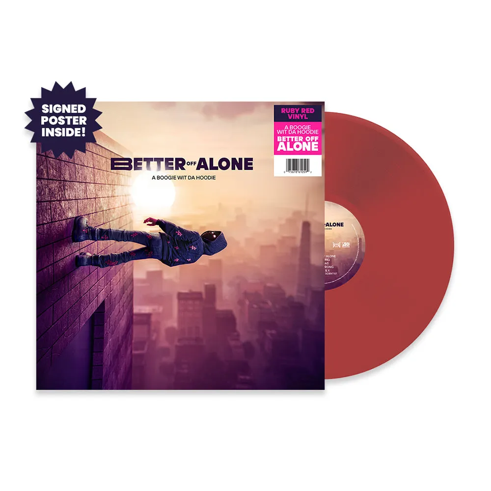 Better Off Alone Autographed Red Vinyl